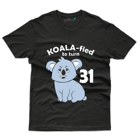 Koala - Fied T-Shirts - 31st Birthday Collection