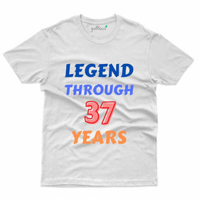Legend Through T-Shirt - 37th Birthday Collection