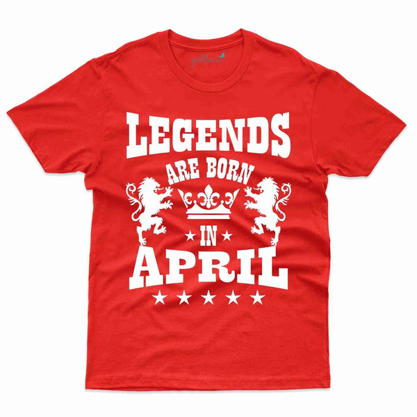 Legends T-Shirt - April Birthday Collection - Gubbacci-India