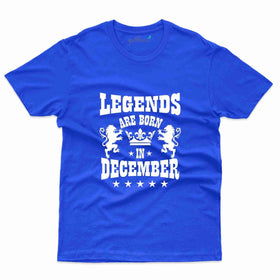 Legend Born T-Shirt - December Birthday Collection