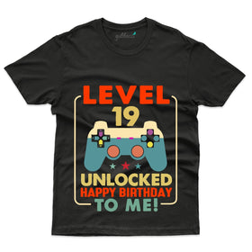 Level 19 Unlocked 2 T-Shirt - 19th Birthday Collection