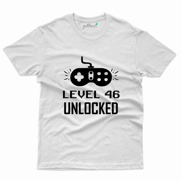 Level 46 Unlocked T-Shirt - 46th Birthday Collection - Gubbacci-India