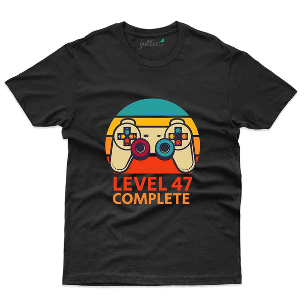 Level 47 Complete 4 T-Shirt - 47th Birthday Collection - Gubbacci-India