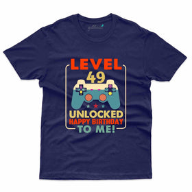 Level 49 Unlocked 6 T-Shirt - 49th Birthday Collection