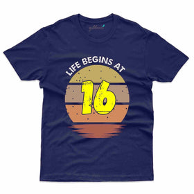 Life Begins 16 T-Shirt - 16th Birthday Collection