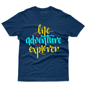 Life is an Adventure Be an Explorer - Travel Collection