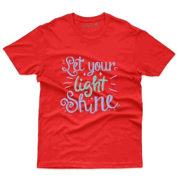 Light Shine T-Shirt- Positivity Collection - Gubbacci