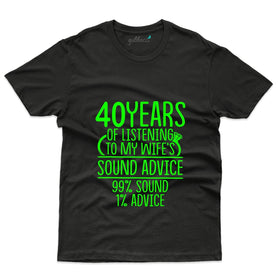 Listning My Wife T-Shirt - 40th Anniversary Collection