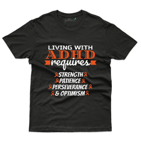 Living with ADHD T-Shirt - Mental Health Awareness Collection