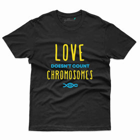 Love T-Shirt - Down Syndrome Collection