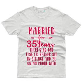 Married 35 Years  T-Shirt - 35th Anniversary Collection