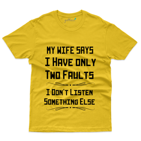 Men's Cotton My Wife Says T-Shirt - Funny Saying