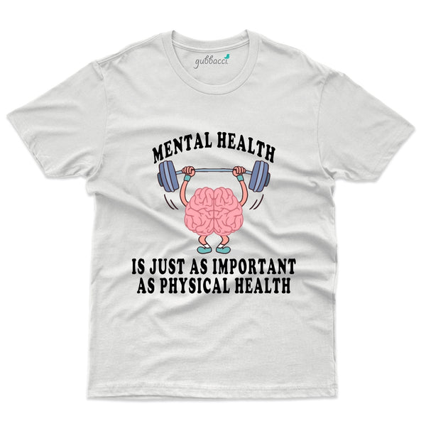 Mental Health is Important T-Shirt - Mental Health Awareness Collection - Gubbacci-India
