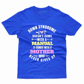 Mother T-Shirt - Down Syndrome Collection