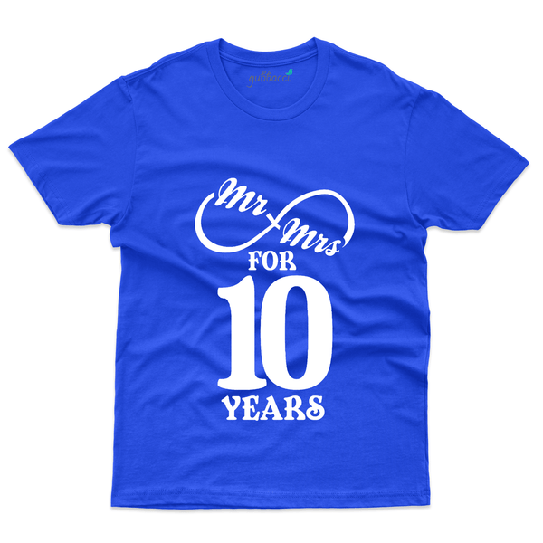 Gubbacci Apparel T-shirt S Mr and Mrs for 10 years T-Shirt - 10th Marriage Anniversary Buy Mr and Mrs for 10 years Tshirt-10th Marriage Anniversary