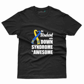 My Student T-Shirt - Down Syndrome Collection