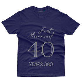 Funny Just Married T-Shirt - 40th Anniversary Collection