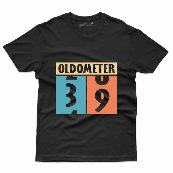 Old Meter 39 T-Shirt - 39th Birthday Collection - Gubbacci-India