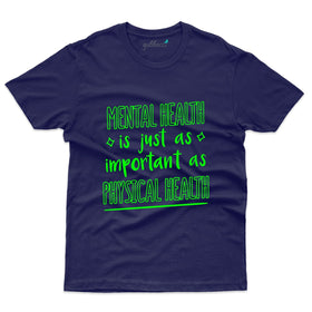 Physical Health T-Shirt - Mental Health Awareness T-Shirt Collection