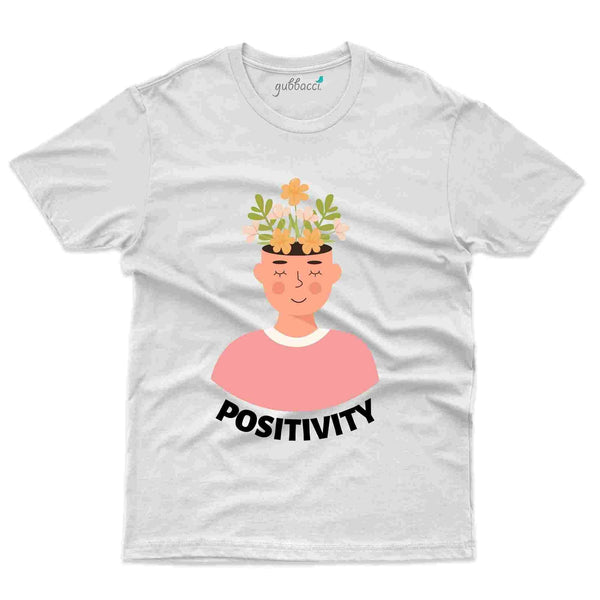 Positivity T-Shirt- Positivity Collection - Gubbacci
