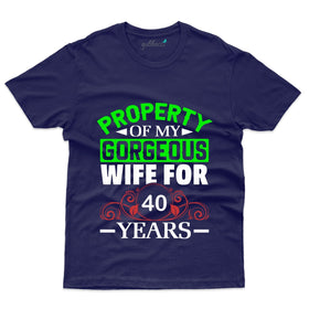 Property Of My Wife T-Shirt - 40th Anniversary Collection