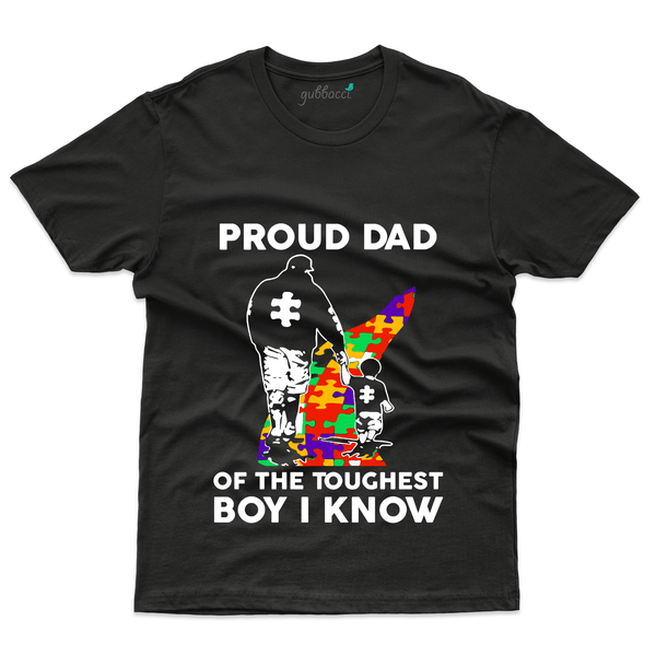 Gubbacci Apparel T-shirt S Proud Dad of Toughest Boy T-Shirt - Dad and Son Collection Buy Proud Dad of Toughest T-Shirt - Dad and Son Collection