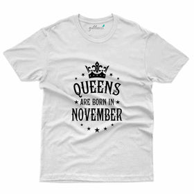 Queen Born 4 T-Shirt - November Birthday Collection