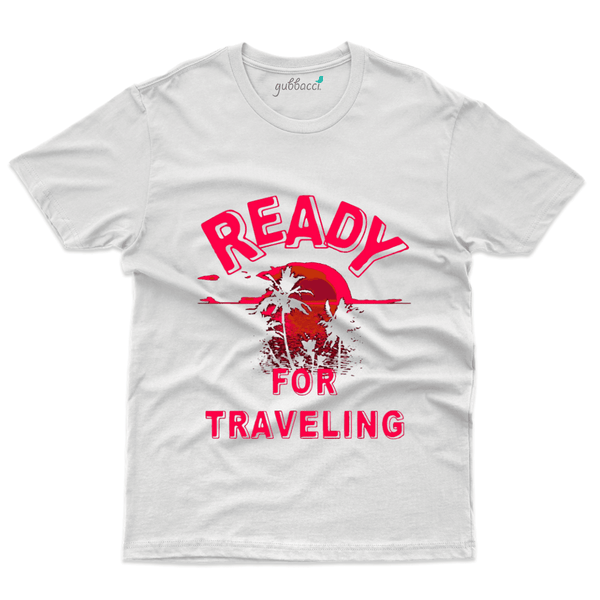 Gubbacci Apparel T-shirt S Ready for Travelling - Travel Collection Buy Ready for Travelling - Travel Collection