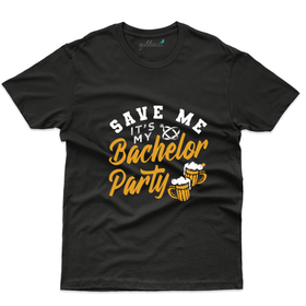 Save me its my - Bachelor Party Collection