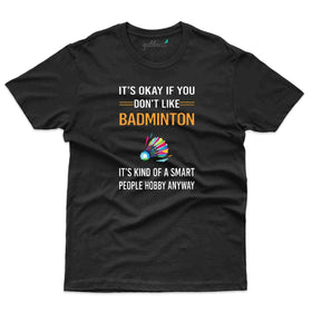 Smart Hobby T-Shirt - Badminton Collection