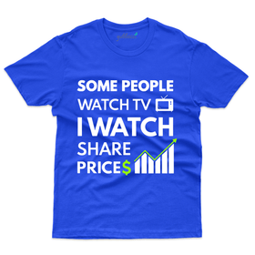 I Watch Share Price T-Shirt - Stock Market Tee Collection