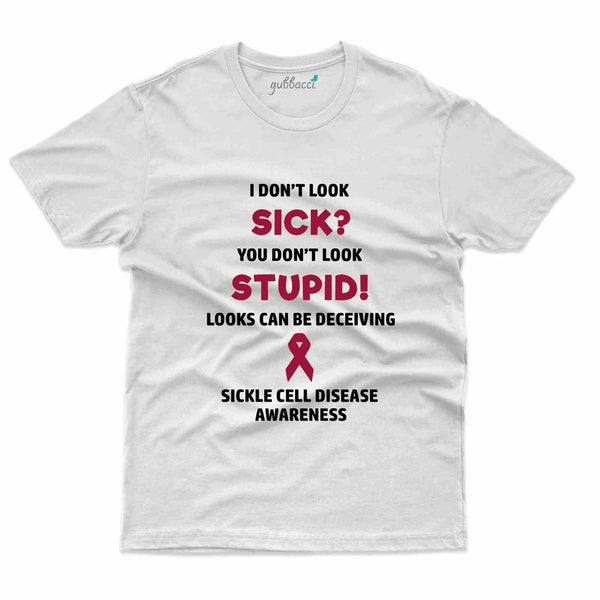 Stupid T-Shirt- Sickle Cell Disease Collection - Gubbacci