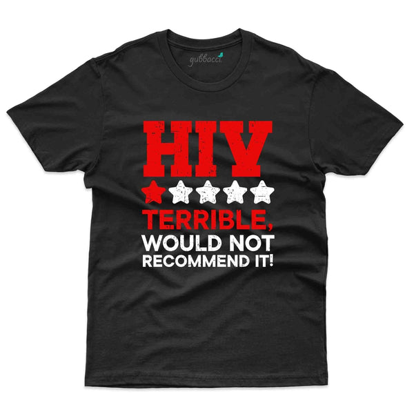 Terrible T-Shirt - HIV AIDS Collection - Gubbacci