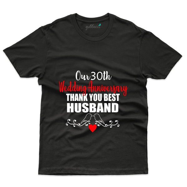 Thank you Best Husband T-Shirt - 30th Anniversary Collection - Gubbacci-India