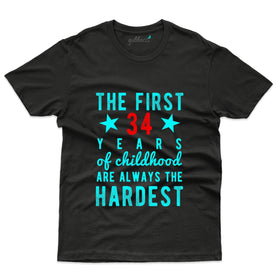 The First 34 Years T-Shirt - 34th Birthday Collection