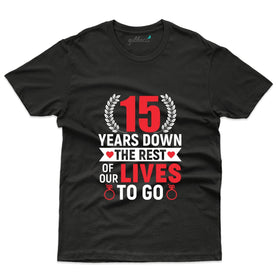 Rest of Our Lives To Go T-Shirt - 15th Anniversary T-Shirt