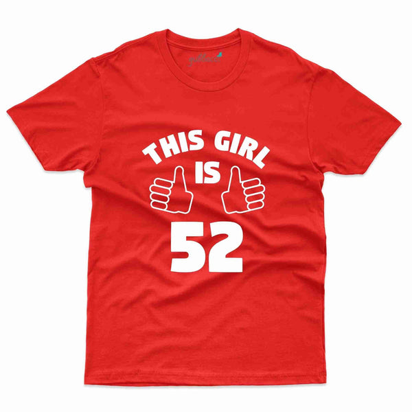 This Girl 52 T-Shirt - 52nd Collection - Gubbacci-India