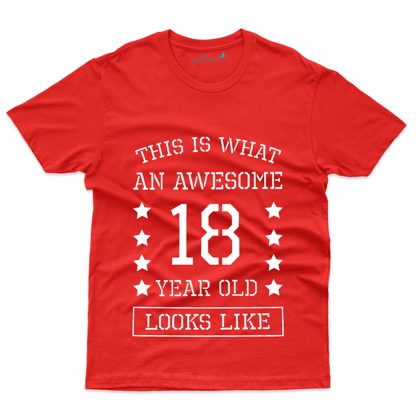 Gubbacci Apparel T-shirt S This is What an Awesome 18 Years Looks Like T-Shirt - 18th Birthday Collection Buy Awesome 18 Years T-Shirt - 18th Birthday Collection
