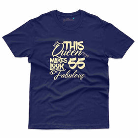 This Queen 55 T-Shirt - 55th Birthday Collection