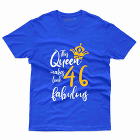 This Queen T-Shirt - 46th Birthday Collection