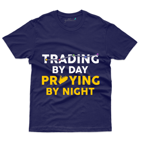 Trading By Day T-Shirt - Stock Market T-Shirt Collection