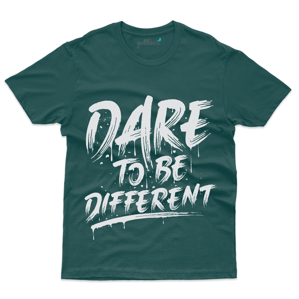 Gubbacci Apparel T-shirt S Unisex Dare to be Different T-Shirt - Be Different Collection Buy Unisex Dare to be Different - Be Different Collection 