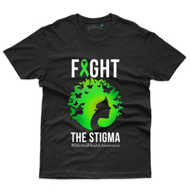 Unisex Fight the Stigma T-Shirt - Mental Health Awareness Collection