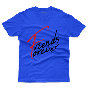 Unisex Friends forever T-Shirt - Friends forever Collection