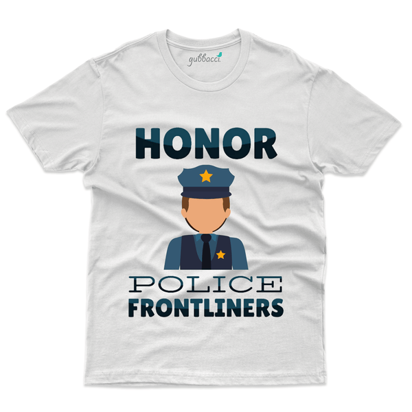 Gubbacci Apparel T-shirt S Unisex Honor Police Frontliners - Covid Heroes Collection Buy Unisex Honor Police Frontliners -Covid Heroes Collection
