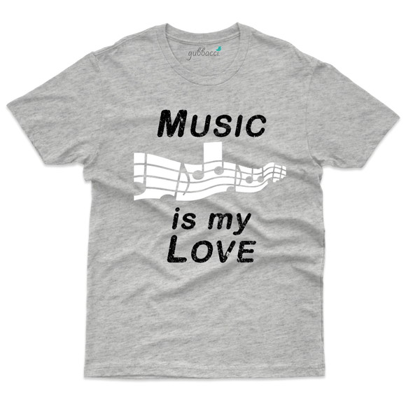 Gubbacci Apparel T-shirt XS Unisex Music is my love T-Shirt - Music lovers Buy Unisex Music is my love T-Shirt - Music lovers