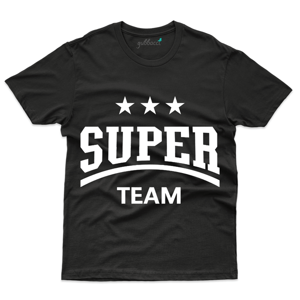 Gubbacci Apparel T-shirt S Unisex Super Team T-Shirt - Sports Collection Buy Unisex Super Team T-Shirt - Sports Collection