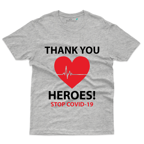 Gubbacci Apparel T-shirt S Unisex Thank You Heroes T-Shirt - Covid Heroes Collection Buy Unisex Thank You Heroes T-Shirt -Covid Heroes Collection