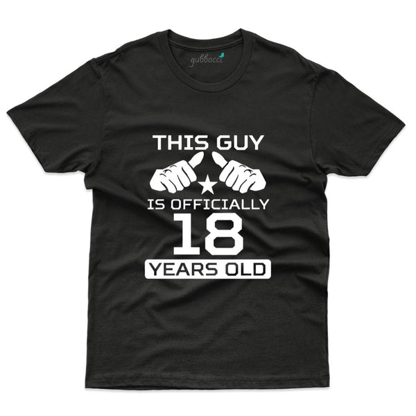 Unisex This Guy is Officially 18 Years Old T-Shirt - 18th Birthday Collection - Gubbacci-India