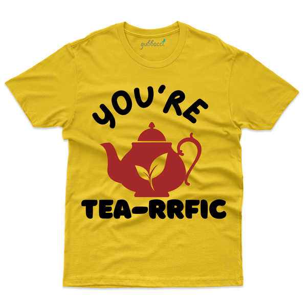 Gubbacci Apparel T-shirt S Unisex You're Tea-reffic T-Shirt - For Tea Lovers Buy Unisex You're Tea-reffic T-Shirt - For Tea Lovers